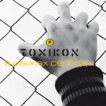 Toxikon : In the Framework of Freedom